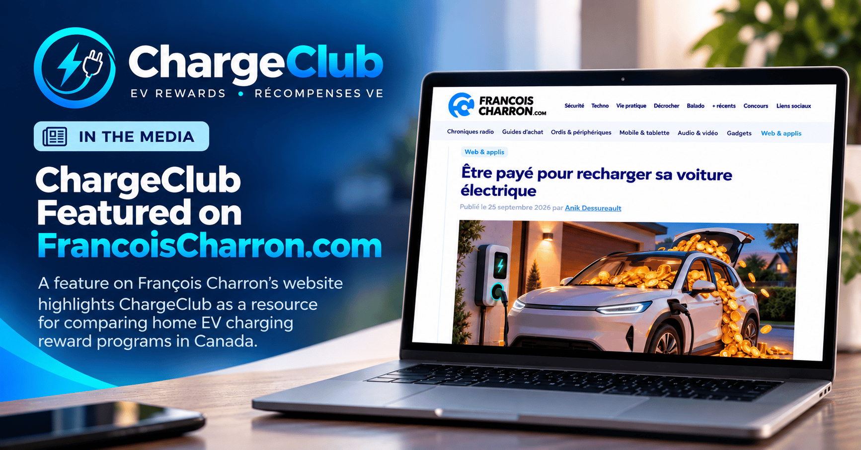 ChargeClub Featured on FrancoisCharron.com: the article Être payé pour recharger sa voiture électrique shown on a laptop